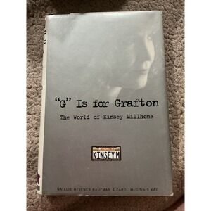 'G' Is for Grafton : The World of Kinsey Millhone by Natalie Hevener Kaufman and